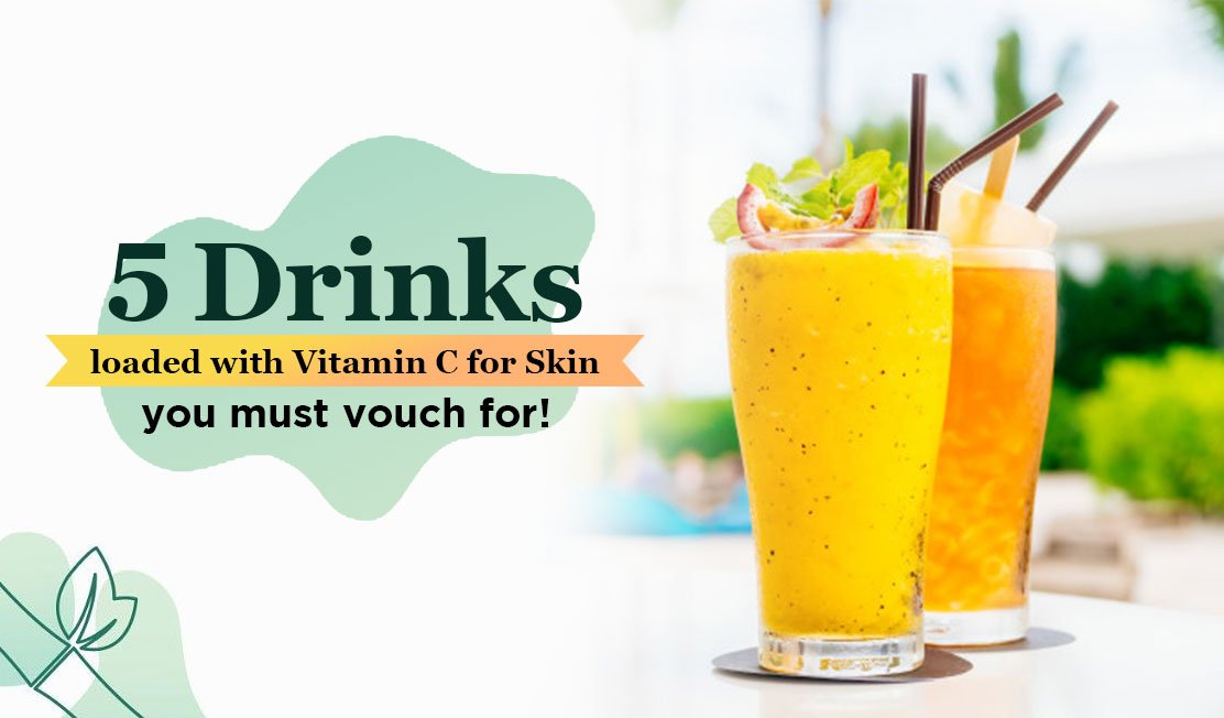 5 Drinks Loaded With Vitamin C For Skin You Must Vouch For! - The Indie ...