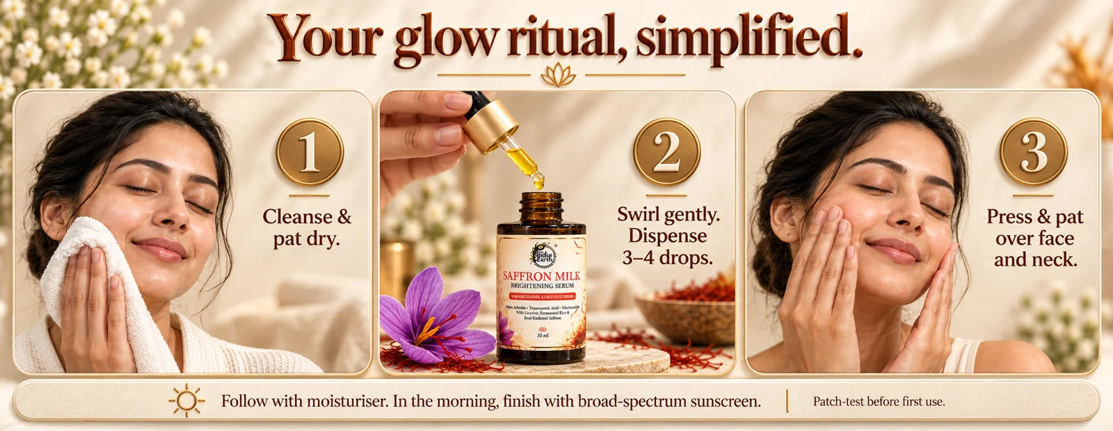 Your glow ritual in three steps: cleanse and pat dry, swirl and dispense 3–4 drops, press and pat over face and neck
